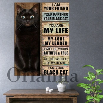A barátod vagyok Én vagyok a fekete macskád retro falfestmény vászon nyomtatás poszter nappali hálószoba dekoráció festmény fekete macska apa ajándék